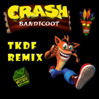 Crash Bandicoot (TKDF Remix) by TKDF