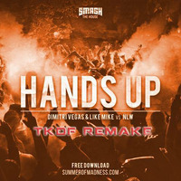 Hands Up (TKDF Remake) by TKDF