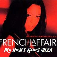French Affair  Vs Leony!  - My Heart Goes iBIZA (Andre-C MashUp) by Andre-C