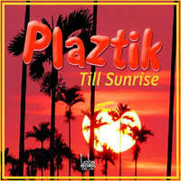 TBR149 Plaztik - Till Sunrise (Promo Cut Mix) by To Be Records