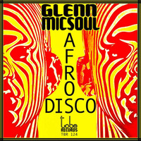 TBR124 Glenn Micsoul - Afrodisco (Promo Cut Mix) by To Be Records