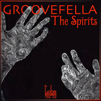 TBR140 Groovefella - The Spirits (No Vox Promo Cut Mix) by To Be Records