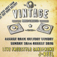 Dj Vinyldoctor @ Vintage - Bank Holiday Sunday 28-08-2016 by Vinyldoctor