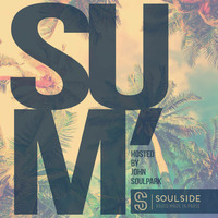 SOULSIDE RADIO - CLUB // SUM' 2017 Session (by John Soulpark) by SOULSIDE Radio