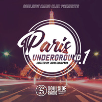 SOULSIDE RADIO Club pres.  PARIS UNDERGROUND vol.1 (hosted by John Soulpark) by SOULSIDE Radio
