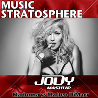 Music Stratosphere (JODY MASHUP) by Jody Deejay