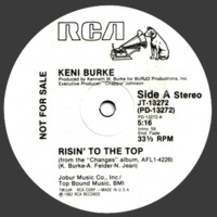 Keni Burke - Risin' To The Top (OOFT! Long Edit) by OOFT!