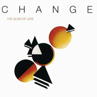 Change - The Glow Of Love (OOFT! Edit) by OOFT!