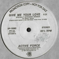 Active Force - Gimme Your Love (OOFT! Edit) by OOFT!
