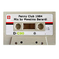 Penny Club 1984    Mixed by Massimo Berardi by Massimo Berardi