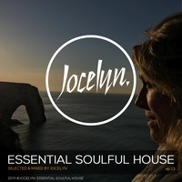 ESSENTIAL SOULFUL HOUSE #13 By Jocelyn by Jocelyn (E.S.H)