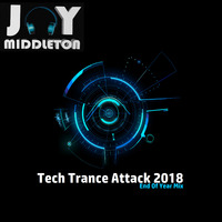 Tech Trance Attack 2018 - Jay Middleton by Jay Middleton / VaderMonkey / Orbital Simian