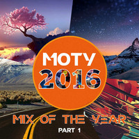 MOTY 2016 || Mix of the Year || Part 1 by LEVEN DJ