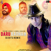 DARU BADNAAM - DJ DITS by DJ DITS