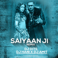 Saiyaan Ji - Dj Dits , Dj Hani &amp; Dj Amit by DJ DITS