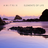 Elements Of Life (Melody Deep House) by Amitrix