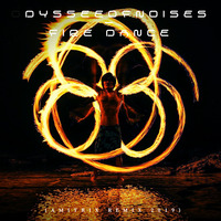 Odyssee Of Noises - Fire Dance (Amitrix Remix 2019) by Amitrix