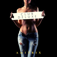 Club Deluxe by Amitrix