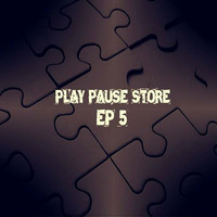 PLAY PAUSE STORE EP 5 MIXED BY COLONEL SERETSE ( FIRST HOUR ) by PLAY PAUSE STORE
