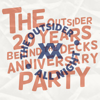 The Outsider - 20th Anniversary Mix (Recorded Live @ Glow 30/10/2015) by 52Hz Bangkok