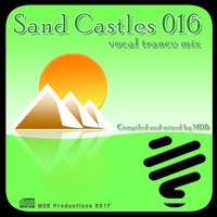 MDB - SAND CASTLES 016 (VOCAL TRANCE MIX) by MDB