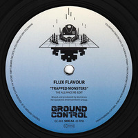 Flux Flavour - Trapped Monsters "The Alliance Re-Edit" (Produced by Quickmix) by Quickmix™