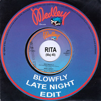KL - Rita (BlowFly Late Night Edit) by DeeJay BlowFly