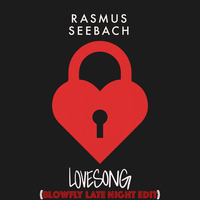 Rasmus Seebach - Lovesong (BlowFly Late Night Edit) by DeeJay BlowFly
