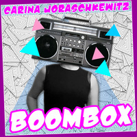 Carina Joraschkewitz - Boombox by Carina Issa