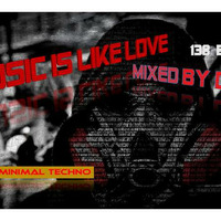 Music is like Love - mixed by DP66 by DP66