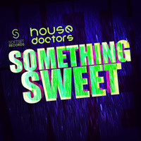 Something Sweet (preview) by House Doctors