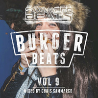 Burger Beats Vol 9 - Mixed by Chris Sammarco by Burger Beats
