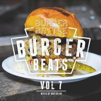 Burger Beats Vol 7 - Mixed by Rob Holme by Burger Beats