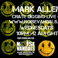 Crate Digger Radio Show 242 wMark Allen on www.noisevandals.co.uk by Mark Allen