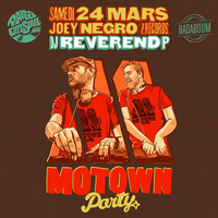 Dj Reverend P @ Motown Party, Badaboum, Paris, Saturday March 24th 2018 by DJ Reverend P