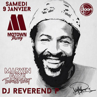 Dj Reverend P tribute to Marvin Gaye @ Motown Party, Djoon, Saturday January 9th, 2016 by DJ Reverend P