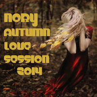 Noby - Autumn Love Session 2014 by Noby