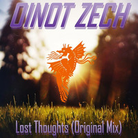 Lost Thoughts (Original Mix) by Oinot Zech