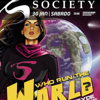 MCDJ - SOCIETY &quot;Who Run the World?&quot; by MCDJ