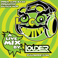 DJ Louder - Loco-Motive - 2012 by djlouder