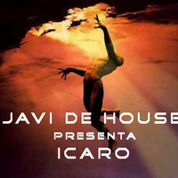 Javi de House presenta Icaro by Javi de House