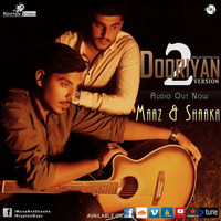 Maaz &amp; Shaaka - Dooriyan 2 by Osama Khan