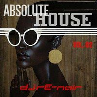 VA - Absolute House Vol. 82 by DJ Re-Noir