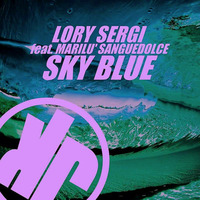 Sky Blue - Lory Sergi ft. Marilù Sanguedolce - Melo Puliatti REMIX by Marilù Sanguedolce