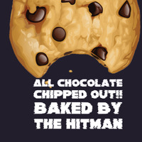 All Chocolate Chipped Out!! by James  "The Hitman" Clark