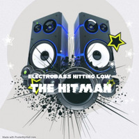 ElectroBass Hitting Low by James  "The Hitman" Clark