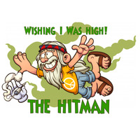 Wishing I was high! by James  "The Hitman" Clark