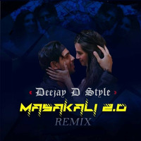 Masakali 2.0 official Mix Deejay D Style official by Deejay D Style  official