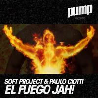 🥁SOFT PROJECT &amp; PAULO CIOTTI - EL FUEGO JAH! (ORIGINAL MIX)🥁SC by DJ Producer Leandro d' Avila SP/BRASIL