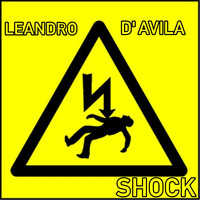⚡️LEANDRO D' AVILA - SHOCK (ORIGINAL MIX)⚡️ TEASE by DJ Producer Leandro d' Avila SP/BRASIL